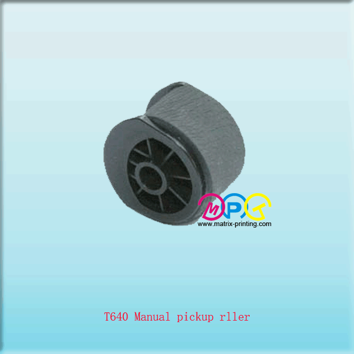 T640 Manual pickup rller