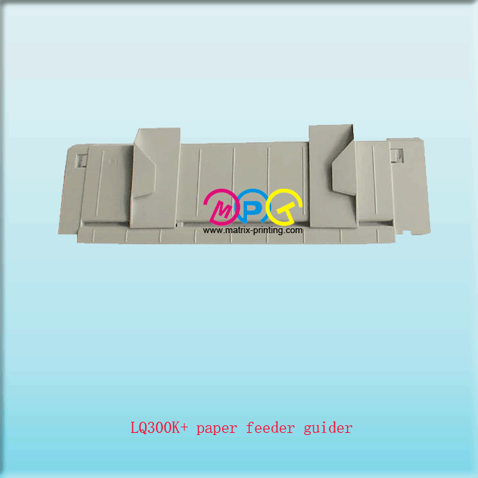 LQ300K+ paper feeder guider